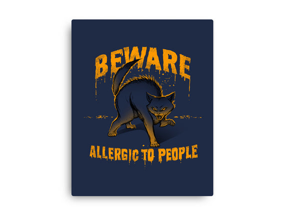 Beware! Allergic To People