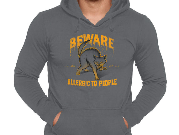 Beware! Allergic To People