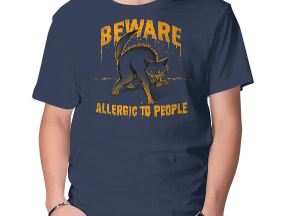 Beware! Allergic To People