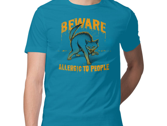 Beware! Allergic To People