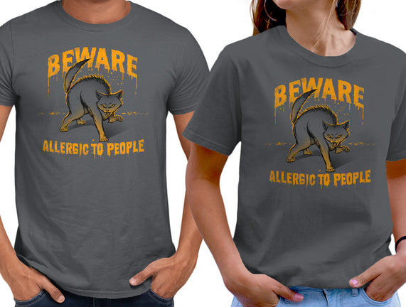 Beware! Allergic To People