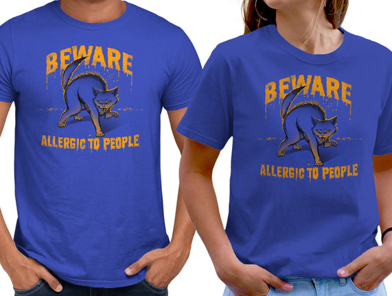 Beware! Allergic To People