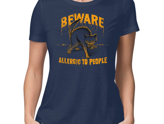 Beware! Allergic To People