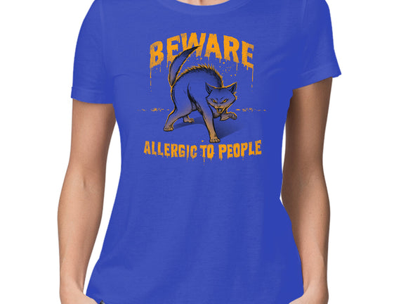Beware! Allergic To People
