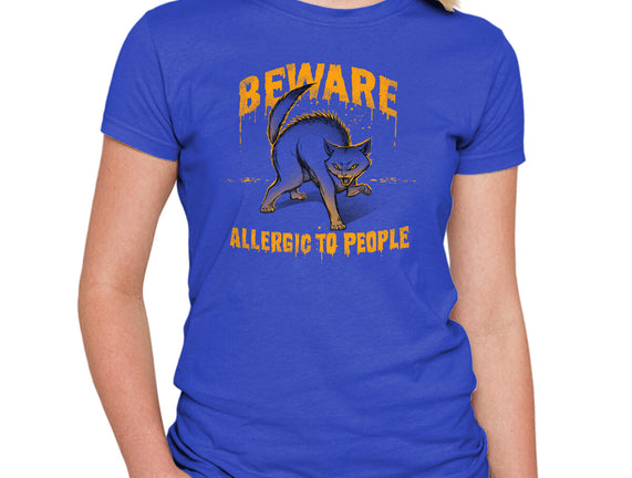 Beware! Allergic To People