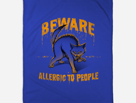 Beware! Allergic To People
