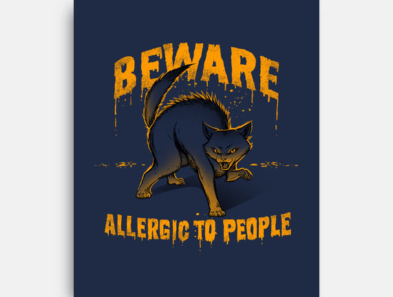 Beware! Allergic To People