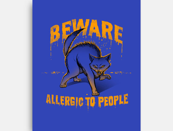 Beware! Allergic To People