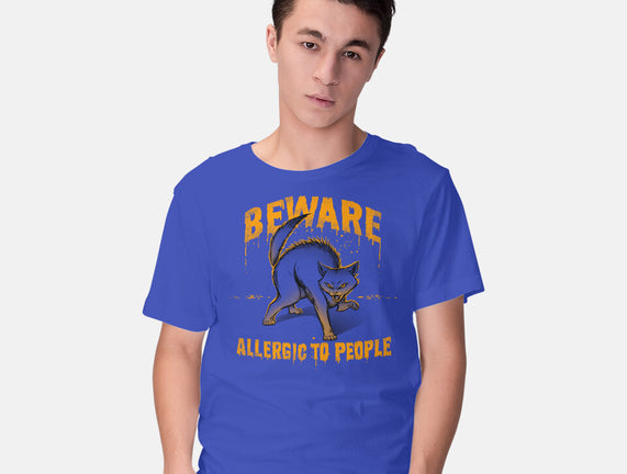Beware! Allergic To People