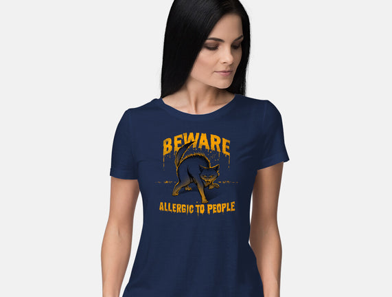 Beware! Allergic To People