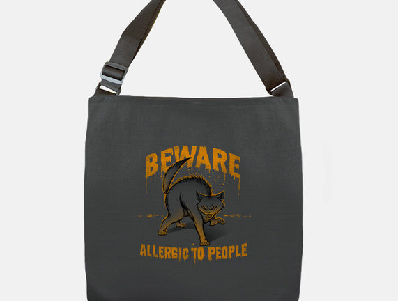 Beware! Allergic To People