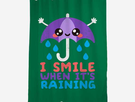 I Smile When It's Raining