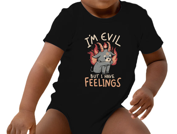 I'm Evil But I Have Feelings