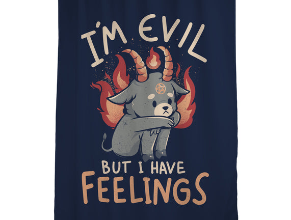 I'm Evil But I Have Feelings