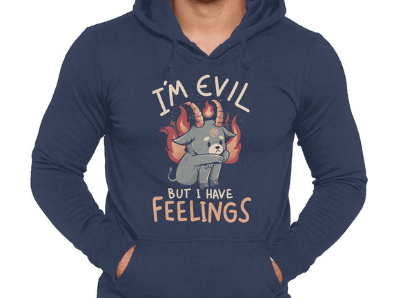 I'm Evil But I Have Feelings