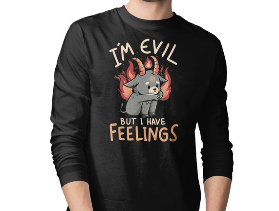 I'm Evil But I Have Feelings
