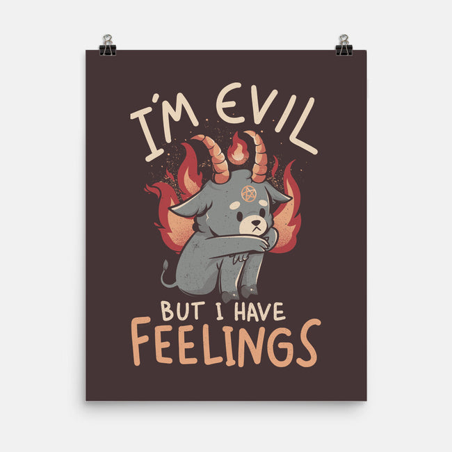 I'm Evil But I Have Feelings-none matte poster-eduely