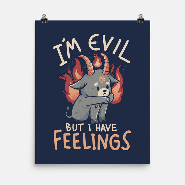 I'm Evil But I Have Feelings-none matte poster-eduely