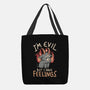 I'm Evil But I Have Feelings-none basic tote-eduely