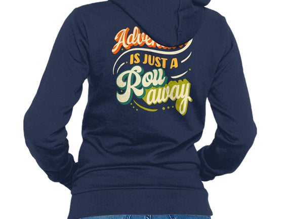 Adventure Is Just A Roll Away
