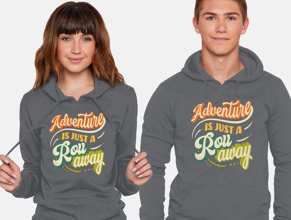Adventure Is Just A Roll Away