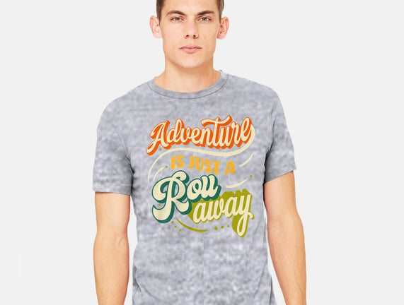 Adventure Is Just A Roll Away