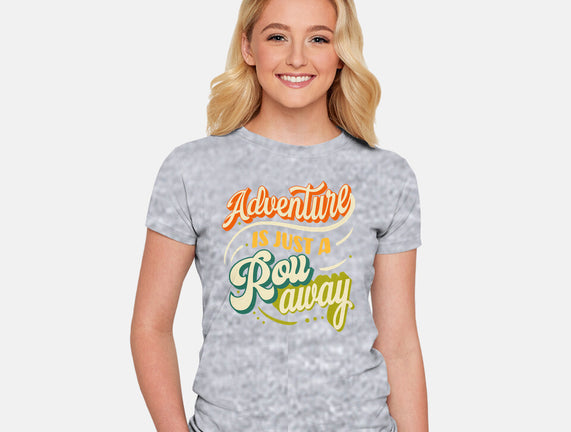 Adventure Is Just A Roll Away