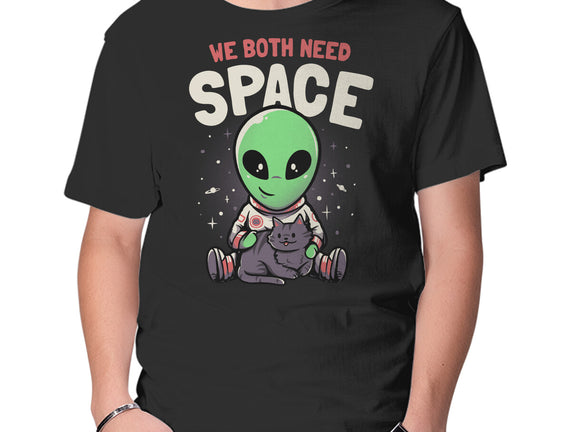 We Both Need Space