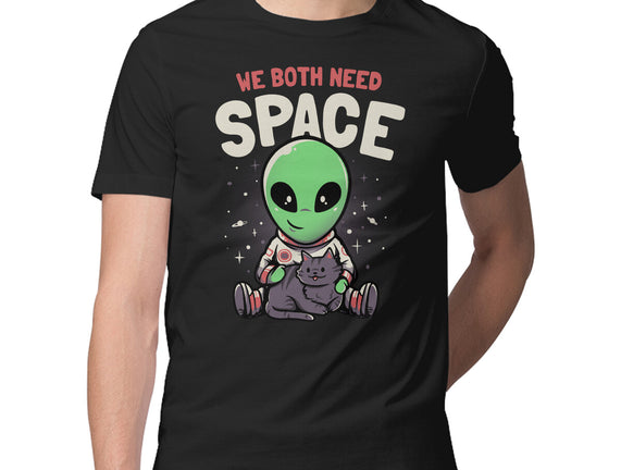 We Both Need Space