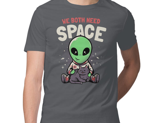 We Both Need Space