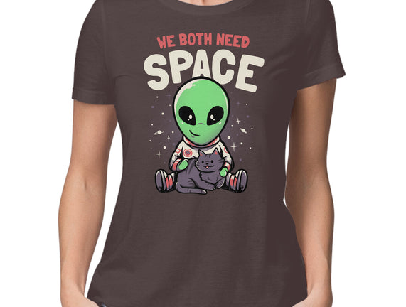 We Both Need Space