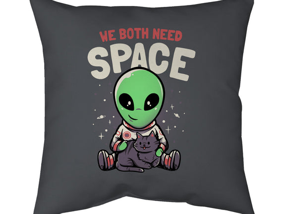We Both Need Space