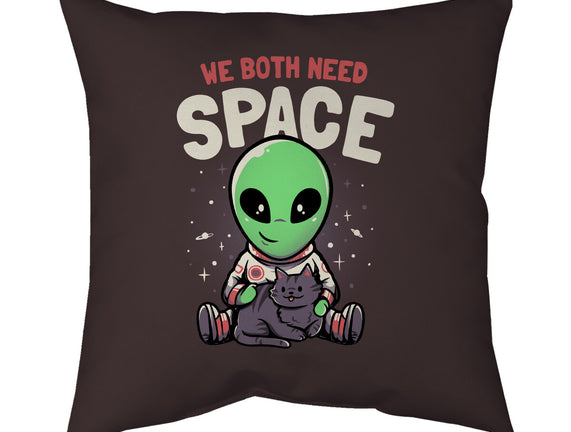 We Both Need Space