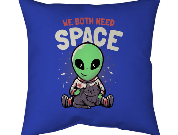 We Both Need Space