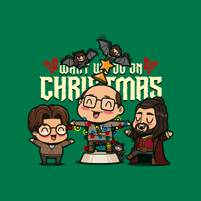 What We Do On Christmas-unisex pullover sweatshirt-Boggs Nicolas