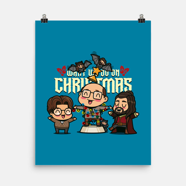 What We Do On Christmas-none matte poster-Boggs Nicolas