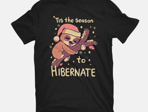 Tis The Season To Hibernate