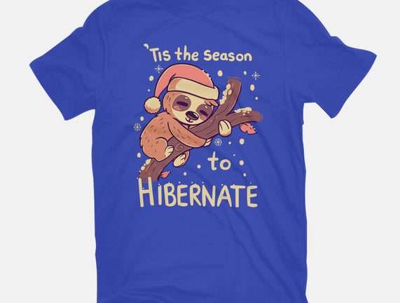 Tis The Season To Hibernate