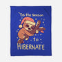 Tis The Season To Hibernate-none fleece blanket-TechraNova