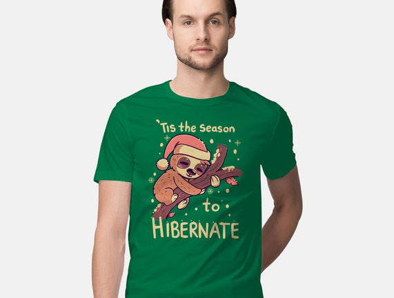 Tis The Season To Hibernate