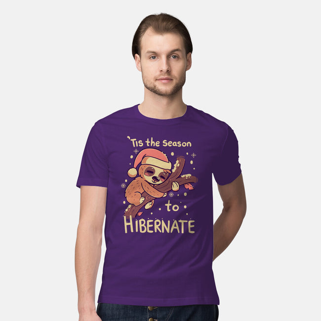 Tis The Season To Hibernate-mens premium tee-TechraNova