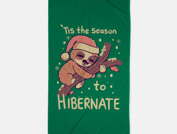 Tis The Season To Hibernate