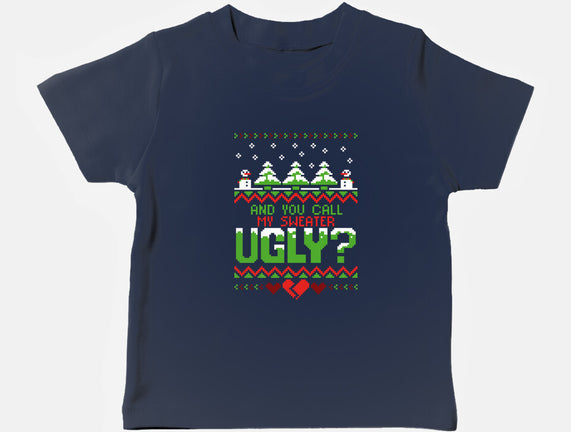 You Call Me Ugly?