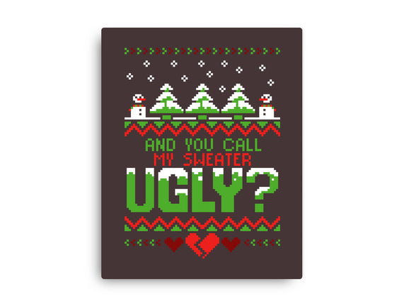 You Call Me Ugly?