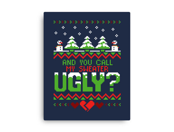 You Call Me Ugly?