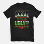 You Call Me Ugly?-mens basic tee-theteenosaur
