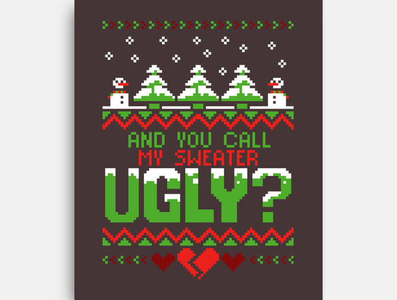 You Call Me Ugly?