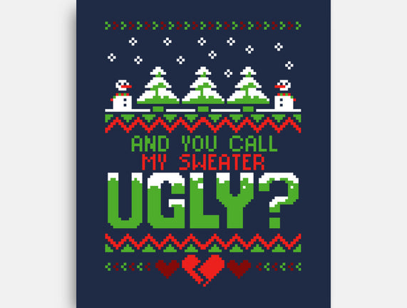 You Call Me Ugly?