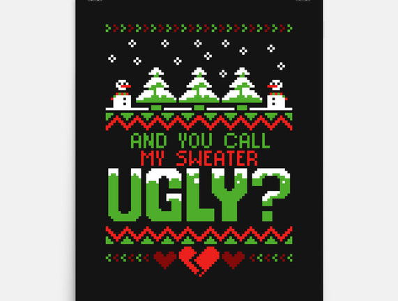 You Call Me Ugly?