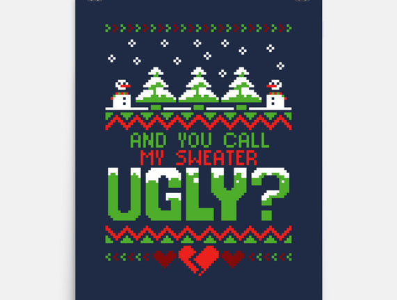 You Call Me Ugly?